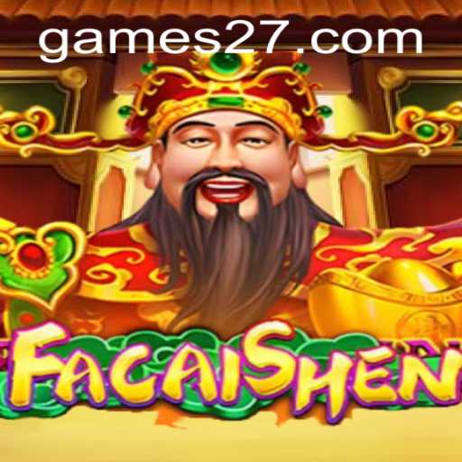 Explorando FaCaiShen: O Entusiasmante Jogo de 27 GAME