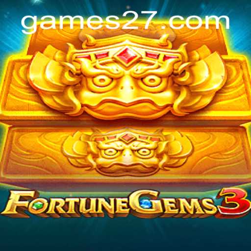 FortuneGems3: Um Guia Completo para o Fascinante Jogo '27 GAME'