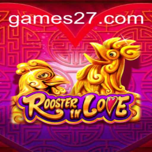 RoosterInLove: Um Mergulho no Cativante Mundo do Jogo 27 GAME